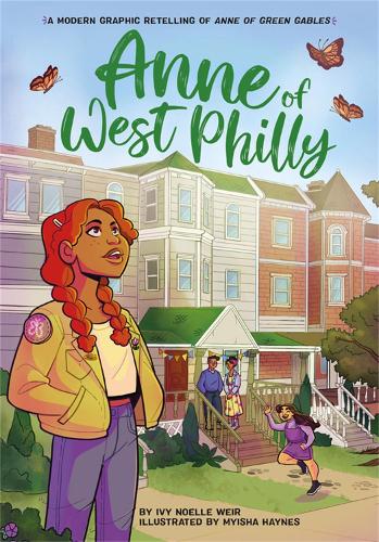 Anne of West Philly: A Modern Graphic Retelling of Anne of Green Gables (Paperback)