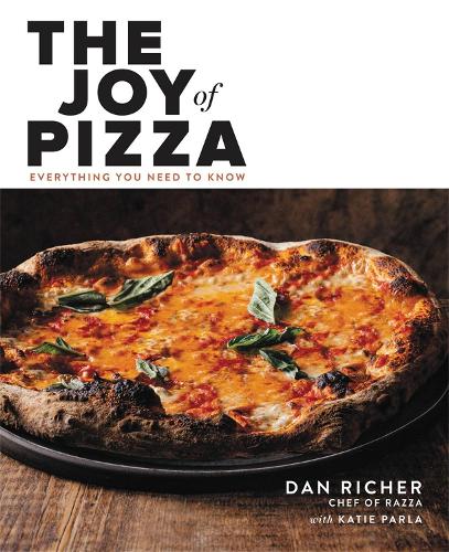 The Joy of Pizza: Everything You Need to Know (Hardback)
