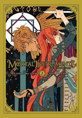 The Mortal Instruments Graphic Novel, Vol. 2 - Cassandra Clare