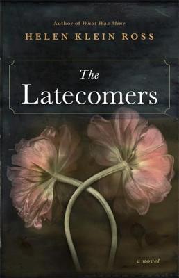 The Latecomers (Hardback)