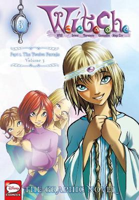 W.I.T.C.H. Part 1, Vol. 3: The Twelve Portals (Paperback)