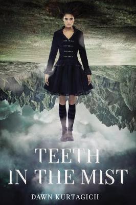 Teeth in the Mist (Paperback)