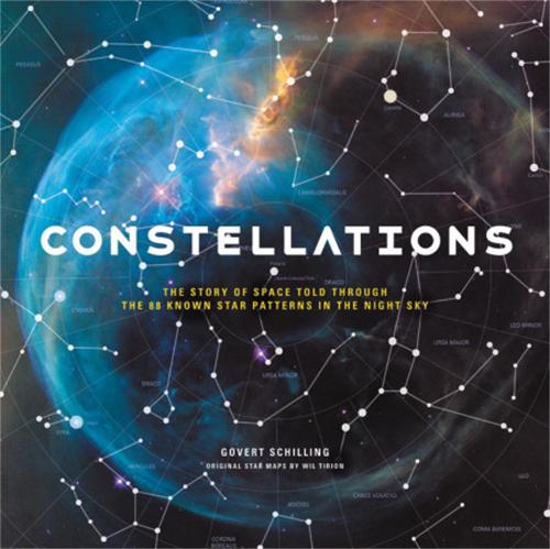 Cover of Constellations: The Story of Space Told Through the 88 Known Star Patterns in the Night Sky