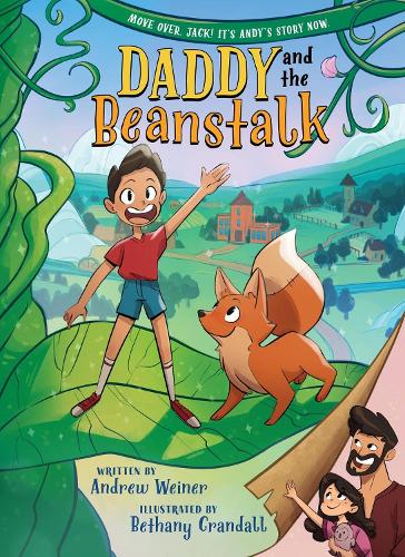 Daddy and the Beanstalk (A Graphic Novel) (Paperback)