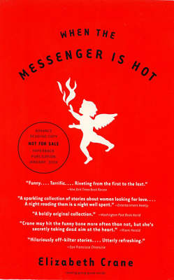 When the Messenger is Hot (Paperback)