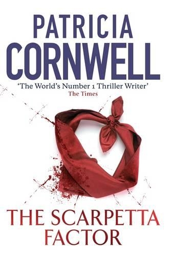 The Scarpetta Factor - Scarpetta Novels 17 (Hardback)