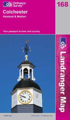 Colchester, Halstead and Maldon - OS Landranger Map Sheet 168 (Sheet map, folded)