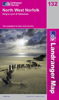 North West Norfolk: King's Lynn and Fakenham - OS Landranger Map Sheet 132 (Sheet map, folded)