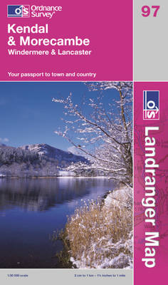 Kendal, Morecambe, Windermere & Lancaster - OS Landranger Map Sheet 97 (Sheet map, folded)