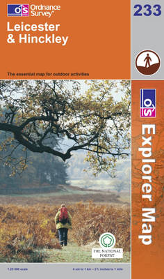 Leicester and Hinckley - OS Explorer Map Sheet 233 (Sheet map, folded)