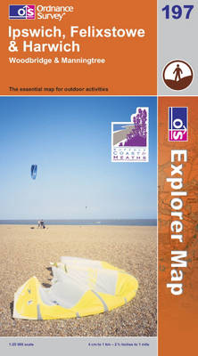 Ipswich, Felixstowe and Harwich - OS Explorer Map Sheet 197 (Sheet map, folded)