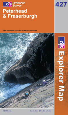 Peterhead and Fraserburgh - OS Explorer Map Sheet 427 (Sheet map, folded)