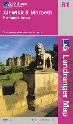 Alnwick & Morpeth, Rothbury & Amble - OS Landranger Map 81 (Sheet map, folded)