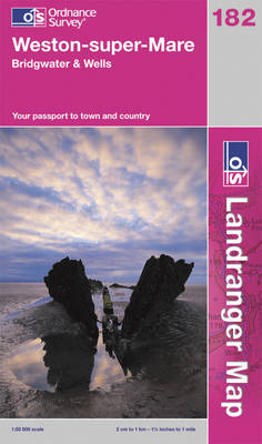Weston-super-Mare, Bridgwater & Wells - OS Landranger Map 182 (Sheet map, folded)