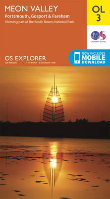 Meon Valley, Portsmouth, Gosport & Fareham - OS Explorer Map OL 03 (Sheet map, folded)