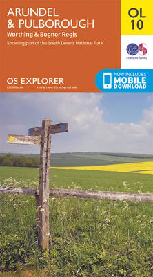 Arundel & Pulborough, Worthing & Bognor Regis - OS Explorer Map OL 10 (Sheet map, folded)