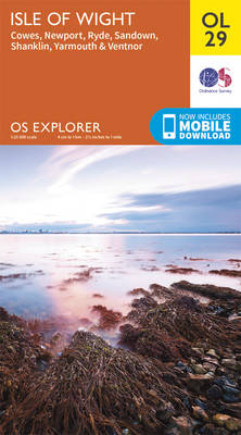 Isle of Wight, Cowes, Newport, Ryde, Sandown, Shanklin, Yarmouth & Ventnor - OS Explorer Map OL 29 (Sheet map, folded)