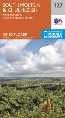 South Molton and Chulmleigh - OS Explorer Map 127 (Sheet map, folded)