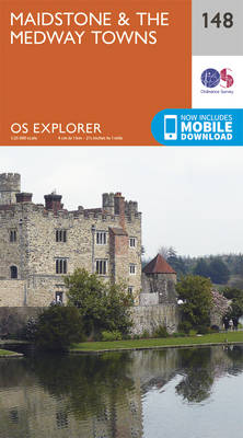 Maidstone and the Medway Towns - OS Explorer Map 148 (Sheet map, folded)