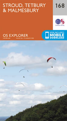 Stroud, Tetbury and Malmesbury - OS Explorer Map 168 (Sheet map, folded)