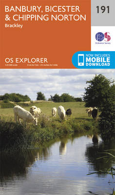 Banbury, Bicester and Chipping Norton - OS Explorer Map 191 (Sheet map, folded)