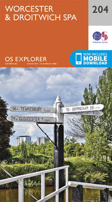 Worcester and Droitwich Spa - OS Explorer Map 204 (Sheet map, folded)