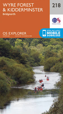 Kidderminster and Wyre Forest - OS Explorer Map 218 (Sheet map, folded)