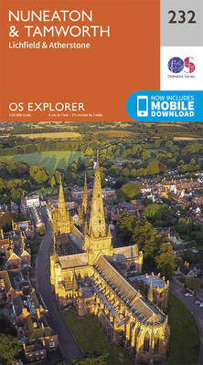 Nuneaton and Tamworth - OS Explorer Map 232 (Sheet map, folded)