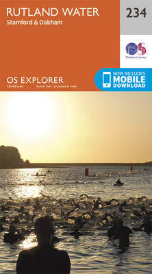 Rutland Water, Stamford and Oakham - OS Explorer Map 234 (Sheet map, folded)