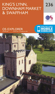 King's Lynn, Downham Market and Swaffham - OS Explorer Map 236 (Sheet map, folded)