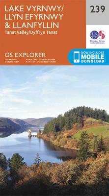 Lake Vyrnwy and Llanfyllin, Tanat Valley - OS Explorer Map 239 (Sheet map, folded)