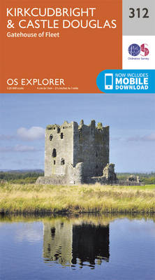 Kirkcudbright and Castle Douglas - OS Explorer Active Map 312 (Sheet map, folded)