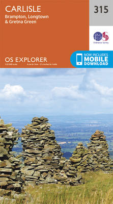 Carlisle, Brampton, Longtown and Gretna Green - OS Explorer Active Map 315 (Sheet map, folded)