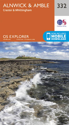 Alnwick and Amble, Craster and Whittingham - OS Explorer Map 332 (Sheet map, folded)