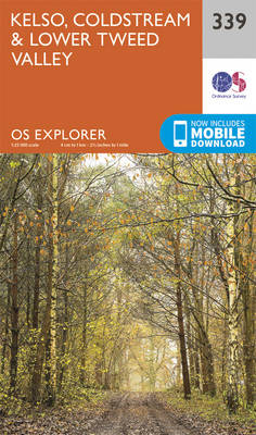 Kelso, Coldstream and Lower Tweed Valley - OS Explorer Active Map 339 (Sheet map, folded)
