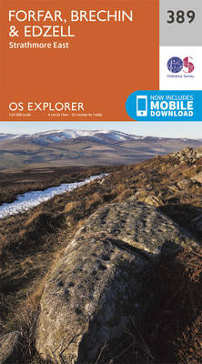 Forfar, Brechin and Edzell - OS Explorer Active Map 389 (Sheet map, folded)