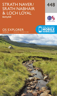 Strath Naver / Strath Nabhair and Loch Loyal - OS Explorer Active Map 448 (Sheet map, folded)