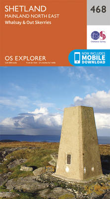 Shetland - Mainland North East - OS Explorer Active Map 468 (Sheet map, folded)