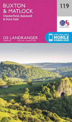 Buxton & Matlock, Chesterfield, Bakewell & Dove Dale - OS Landranger Map 119 (Sheet map, folded)