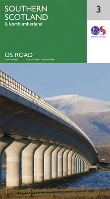 Southern Scotland & Northumberland - OS Road Map 3 (Sheet map, folded)