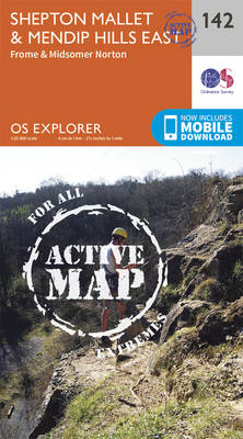 Shepton Mallet and Mendip Hills East - OS Explorer Map 142 (Sheet map, folded)