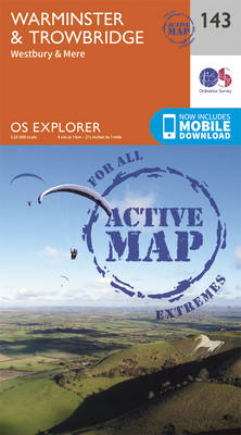 Warminster and Trowbridge - OS Explorer Map 143 (Sheet map, folded)