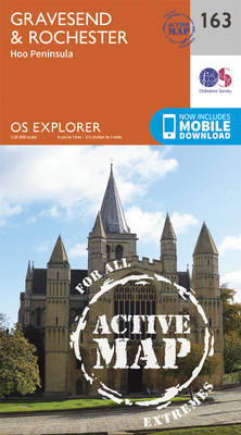 Gravesend and Rochester - OS Explorer Map 163 (Sheet map, folded)