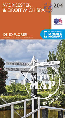 Worcester and Droitwich Spa - OS Explorer Map 204 (Sheet map, folded)