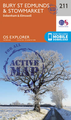 Bury St.Edmunds and Stowmarket - OS Explorer Map 211 (Sheet map, folded)