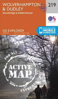 Wolverhampton and Dudley, Stourbridge and Kidderminster - OS Explorer Map 219 (Sheet map, folded)