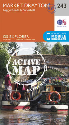 Market Drayton, Loggerheads and Eccleshall - OS Explorer Map 243 (Sheet map, folded)