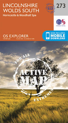 Lincolnshire Wolds South - OS Explorer Active Map 273 (Sheet map, folded)
