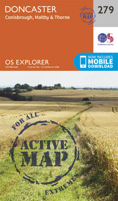 Doncaster, Conisbrough, Maltby and Thorne - OS Explorer Active Map 279 (Sheet map, folded)
