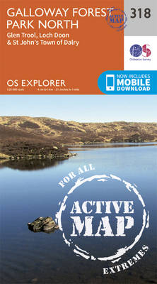 Galloway Forest Park North - OS Explorer Active Map 318 (Sheet map, folded)